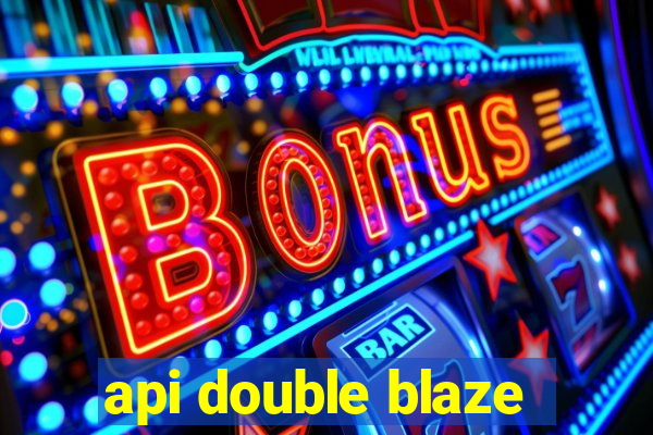 api double blaze